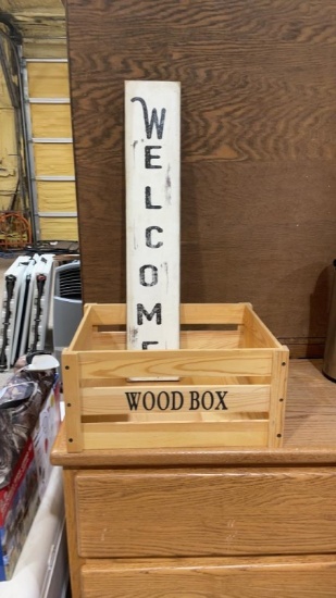 Wooden crate & Welcome sign