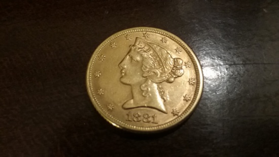 AUCTION HIGHLIGHT  1881 $5 GOLD HALF EAGLE ABOUT UNCIRCULATED