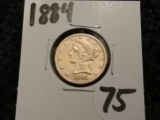 GOLD 1884 $5 Half-Eagle  nice XF condition
