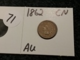 1862 Copper Nickel Indian Cent in About Uncirculated Condition