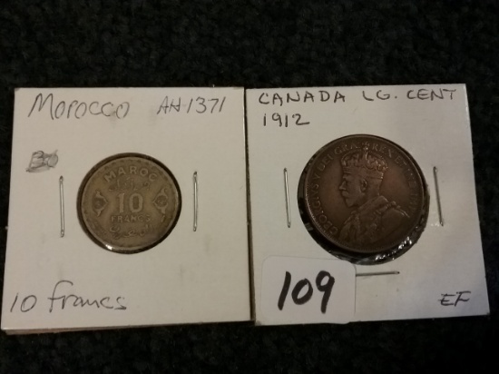Canada 1912 Cent in Extra-Fine and Morocco 10 francs
