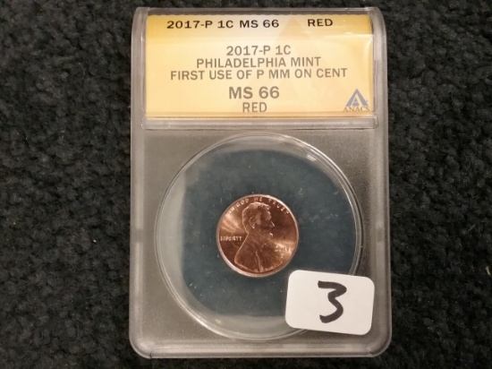 ANACS 2017-P Cent MS-66 RED First "P" Mintmark