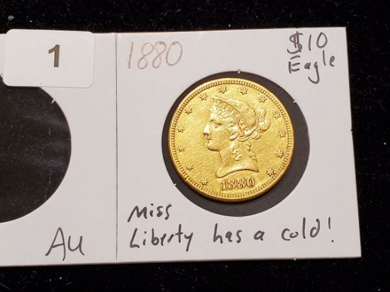 GOLD! 1880 Liberty $10 Eagle