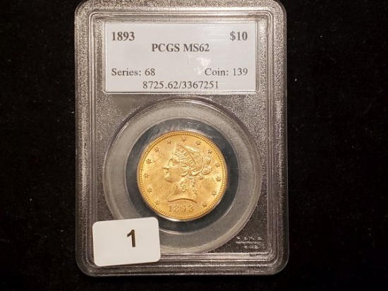 GOLD! PCGS 1893 Liberty $10 Eagle in MS-62