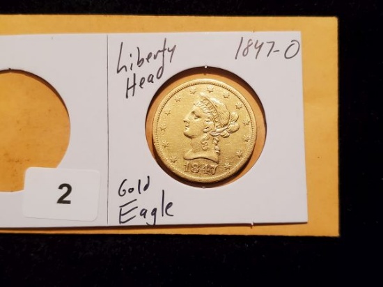 GOLD! 1847-O Liberty Head $10 Gold Eagle