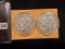 1886-O and 1881-S Morgan Dollars