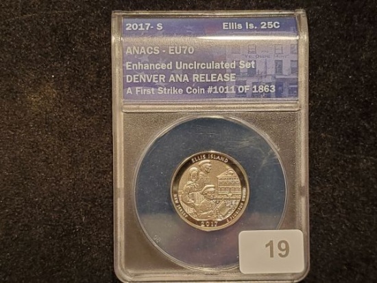 ANACS 2017-s Enhanced Uncirculated Ellis Island Quarter 70