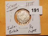 SCARCE 1835 India-British 1/4 silver rupee