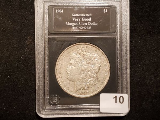 Slabbed Better Date 1904 Morgan Dollar