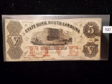 Pretty State Bank South Carolina Five Dollar Note