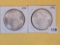 Two Brilliant About Uncirculated Plus Morgan Silver Dollars
