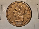 GOLD! 1881 Liberty Head Gold Five Dollars Half-Eagle