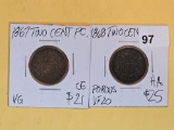 1867 and 1868 Two Cent pieces