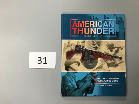 American Thunder Thompson Machine Guns By Frank Ianamico