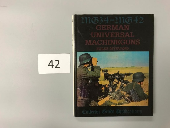 MG34 MG42 German Universal Machine Guns By Folke Myrvang