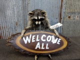 Full Body Mount Raccoon Holding Welcome Sign
