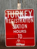 Retired Wisconsin Turkey Registration Sign