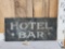 Vintage Hotel Bar Single Side Metal Sign