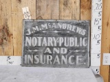 Vintage J.M. McAndrews Notary Public & Insurance Tin Sign