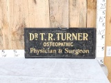 Vintage Doctors Office Advertising Sign