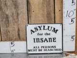 Cast Iron Asylum For The Insane Sign
