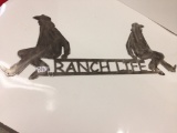 Ranch Life Cowboy Sign