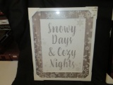 Snowy Days & Cozy Nights Sign