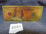 Gold Bank Note 24kt Gold Foil .999 $100