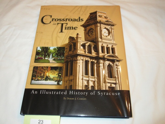 Book - Crossroads In Time By Dennis J. Conners