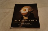 Failures of the Presidents (2008) Thomas J. Craughwell