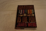 Something To Die For (1991) James Webb