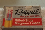 Rottweil Brenneke 20g rifled slug Magnum loads