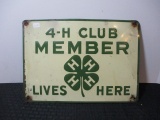 Embossed 4H Club Member Lives Here Adverting Sign
