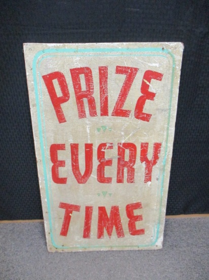 Early Vintage Smoltz Paint Hand Painted "Prize Every Time" Carnival Sign
