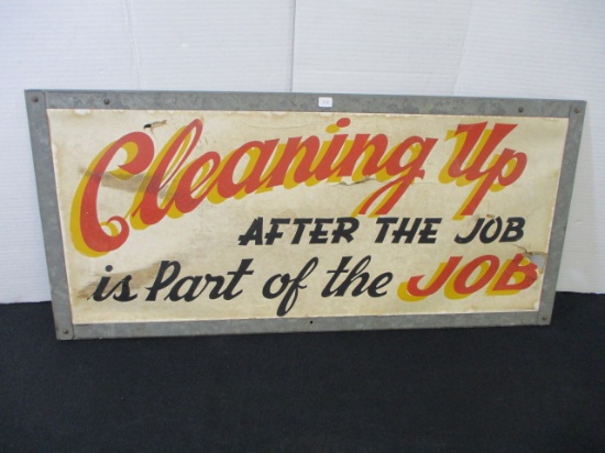 Cleaning Up After the Job is Part of the Job Cardstock Sign