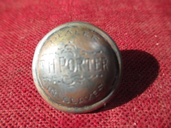 T.H. Porter Dealer in Slaves Original 1822 Reproduction 2-Piece Leaded Button