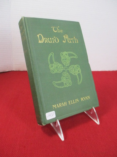 1917 The Druid Path Hardcover Book by Marah Ellis Ryan