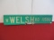 Welsh Road Reflective Metal Road Sign
