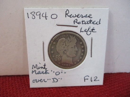 1894-O Reverse Rotated Left Mint Mark "O" Over "D" Barber Silver Quarter Dollar Coin