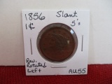 1856 Slant 5's Classic Head Large One Cent Coin