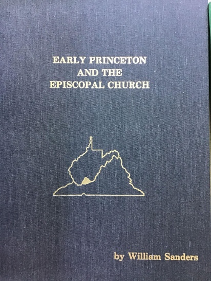 Early Princeton in the Episcopal Church. Legacy of homes and families. William sanders