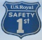 US Royal Safety 1st Tin Sign