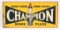 Champion Spark Plugs More Power Tin Sign