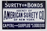 Early American Surety & Bonds Porcelain Sign