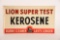Lion Super Test Kerosene Tin Flange Sign