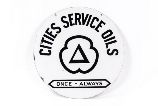 Cities Service Oils Once-Always Porcelain Sign