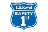 US Royal Safety First Tin Sign