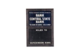 Bank Central State Bank Mile Marker Tin Sign
