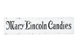 Mary Lincoln Candies Porcelain Sign