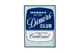 Diners' Club Member & Credit Card Tin Flange Sign